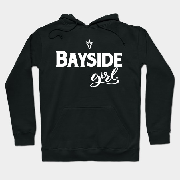 Bayside Girl Queens New York Hoodie by ProjectX23Red